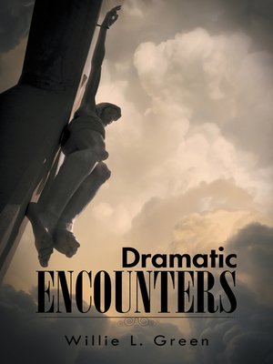 cover image of Dramatic Encounters